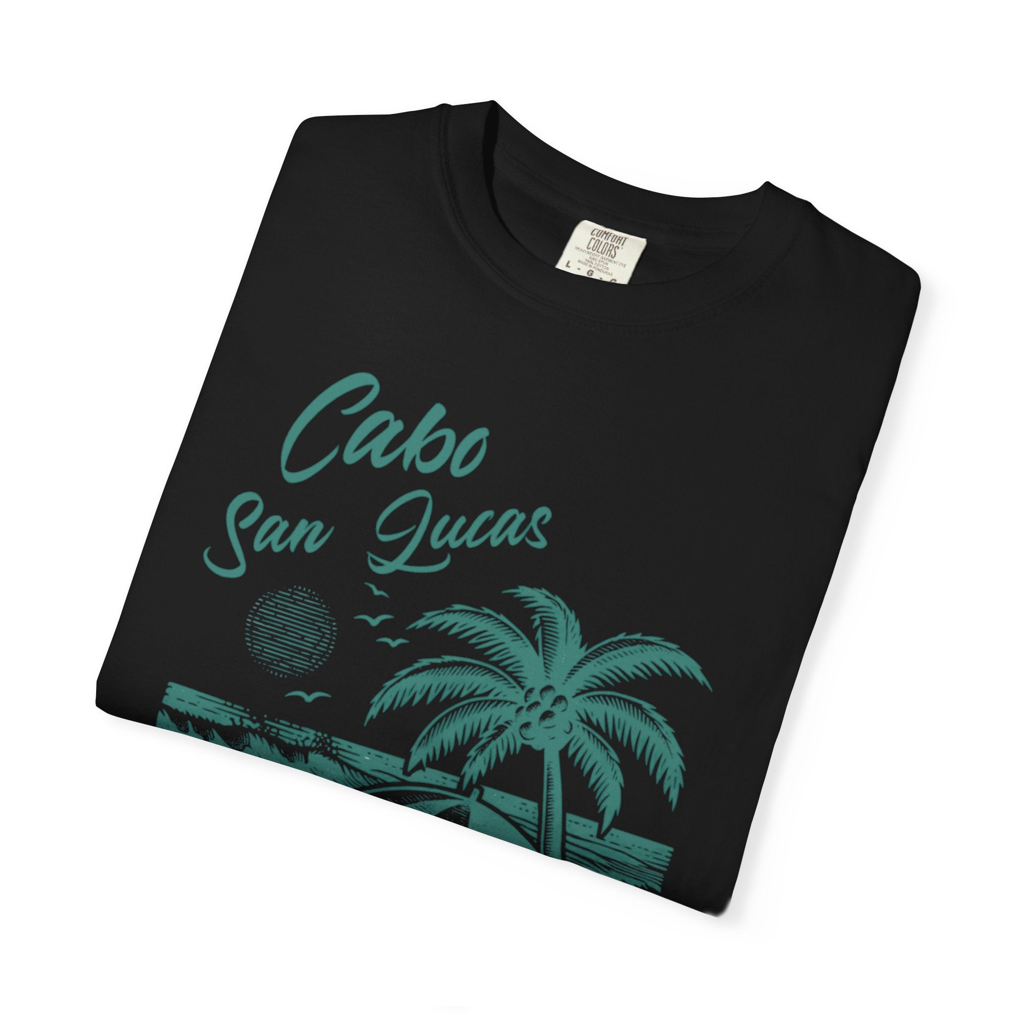 Cabo San Lucas Girls Just Want to Have Sun Beach Tee