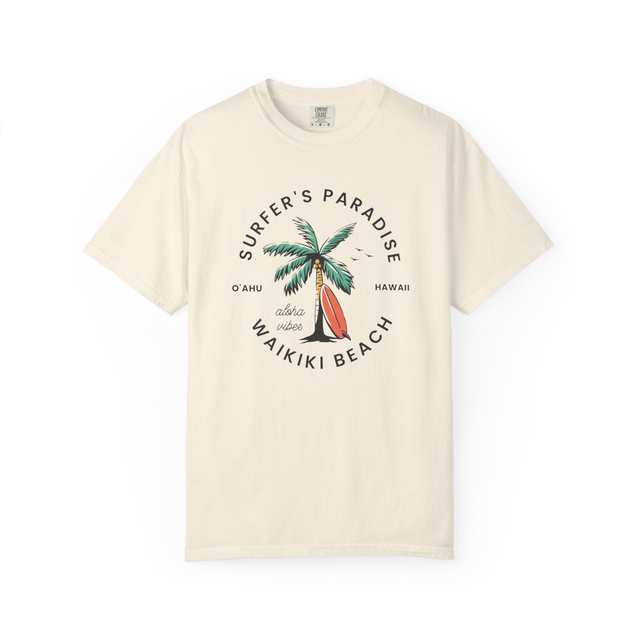Waikiki Beach Hawaii Aloha Vibes Surf Paradise Tee